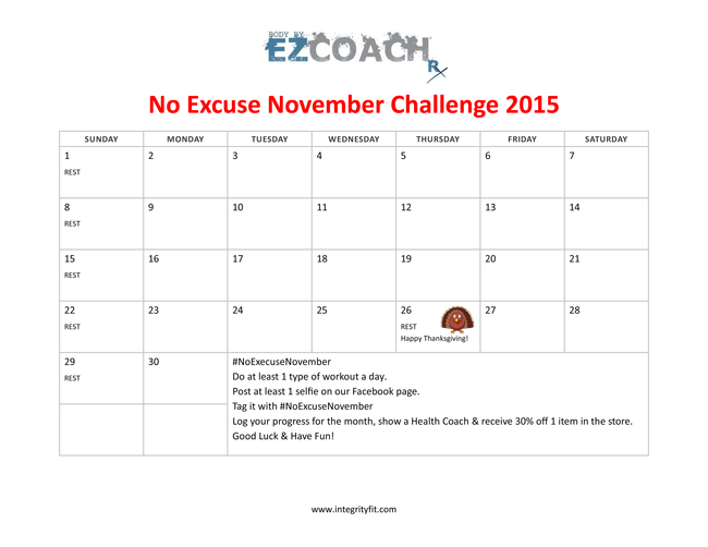 No Excuse November!